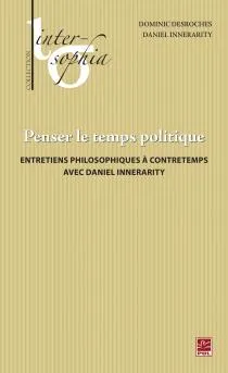 À la recherche du temps (politique) perdu
