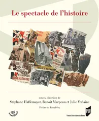La mise en scène du passé