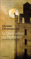 The destruction of the Parthenon