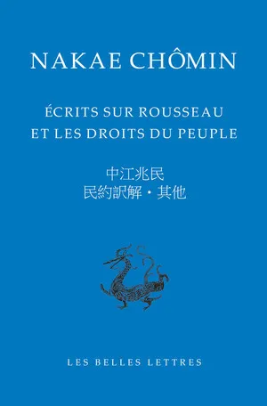 Nakae Chômin, un Japonais traducteur de Rousseau 