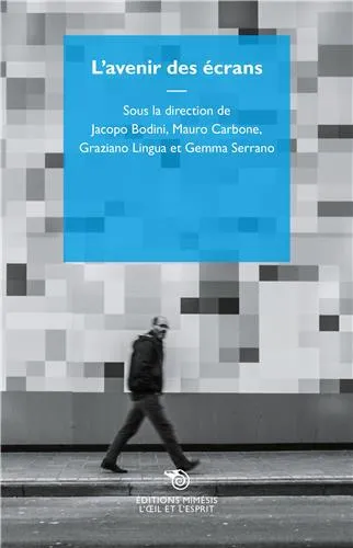 L’avenir des écrans