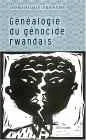 Généalogie du génocide rwandais