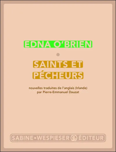 Edna O’Brien, une immense romancière et nouvelliste à découvrir